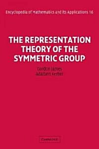 The Representation Theory of the Symmetric Group (Paperback)