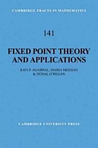 Fixed Point Theory and Applications (Paperback)