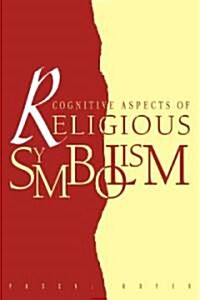 Cognitive Aspects of Religious Symbolism (Paperback)