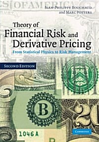 Theory of Financial Risk and Derivative Pricing : From Statistical Physics to Risk Management (Paperback, 2 Revised edition)