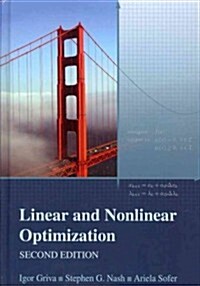 Linear and Nonlinear Optimization (Hardcover, 2, Revised)