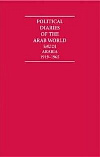 Political Diaries of the Arab World 6 Volume Hardback Set : Saudi Arabia (Hardcover)
