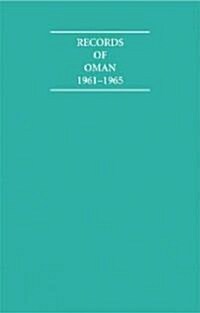 Records of Oman 1961-1965 5 Volume Hardback Set (Hardcover)