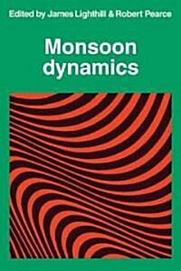 Monsoon Dynamics (Paperback, New)