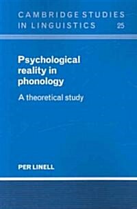 Psychological Reality in Phonology : A Theoretical Study (Paperback)