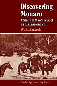 Discovering Monaro : A Study of Mans Impact on His Environment (Paperback)