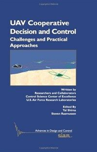 UAV cooperative decision and control : challenges and practical approaches