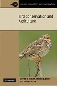Bird Conservation and Agriculture (Paperback)
