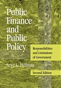 Public Finance and Public Policy : Responsibilities and Limitations of Government (Paperback, 2 Revised edition)