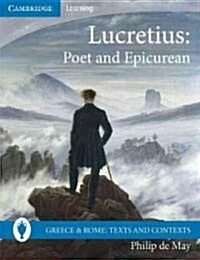 Lucretius : Poet and Epicurean (Paperback)