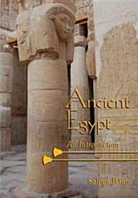 Ancient Egypt : An Introduction (Paperback)