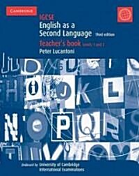 IGCSE English as a Second Language, Levels 1 and 2 (Paperback, 3, Teachers Book)