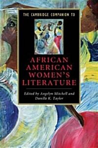 The Cambridge Companion to African American Womens Literature (Hardcover)