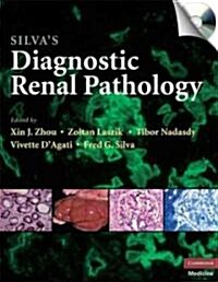 Silvas Diagnostic Renal Pathology (Multiple-component retail product, part(s) enclose)