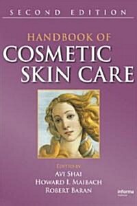 Handbook of Cosmetic Skin Care (Paperback, 2 ed)