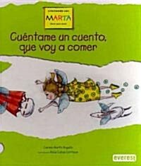 Cuentame un Cuento, Que Voy A Comer: Sombriluz No Tiene Apetito (Hardcover)