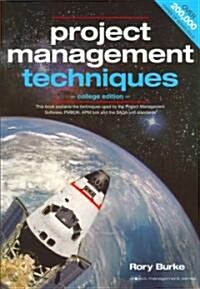 Project Management Techniques (Paperback, College)