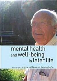 Mental Health and Well Being in Later Life (Hardcover)