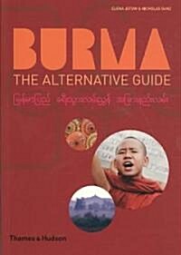 Burma : The Alternative Guide (Paperback)