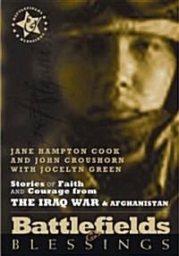 Stories of Faith and Courage from the War in Iraq & Afghanistan (Paperback)