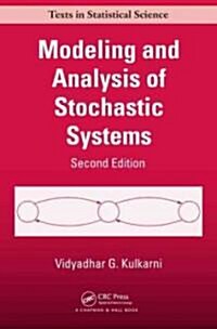 Modeling and Analysis of Stochastic Systems (Hardcover, 2)
