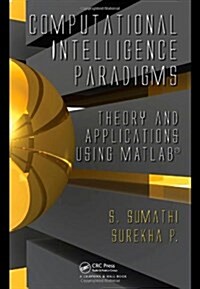Computational Intelligence Paradigms: Theory & Applications Using MATLAB (Hardcover)