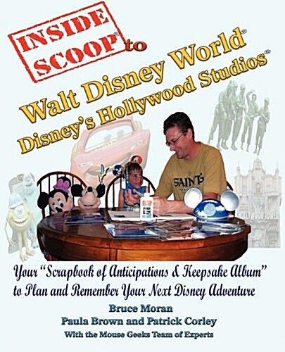 Insidescoop to Walt Disney World Disneys Hollywood Studios (Paperback)