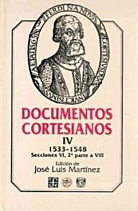 Documentos cortesianos IV/ Cartesian Documents (Hardcover)