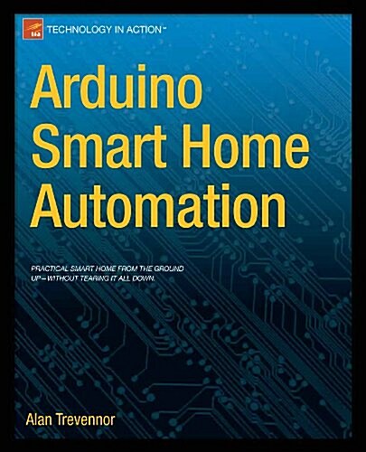 Arduino Smart Home Automation (Paperback)