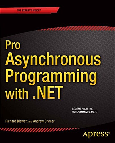 Pro Asynchronous Programming with .NET (Paperback)