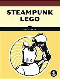 Steampunk Lego (Hardcover)