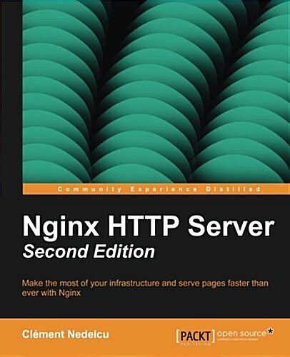 Nginx HTTP Server Second Edition (Paperback, 2, Revised)