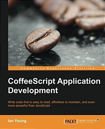 CoffeeScript Application Development (Paperback)