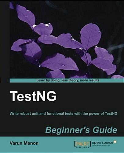 TestNG Beginners Guide (Paperback)