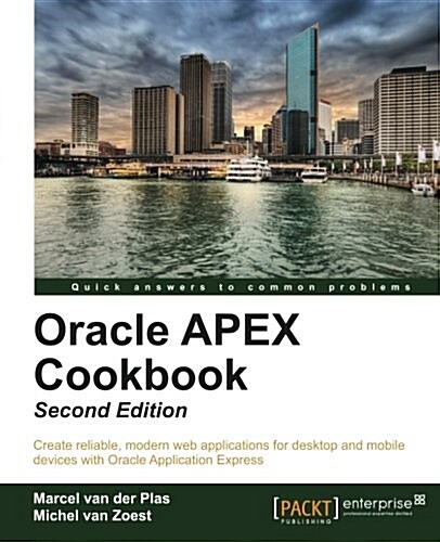 Oracle APEX Cookbook - (Paperback, 2 ed)