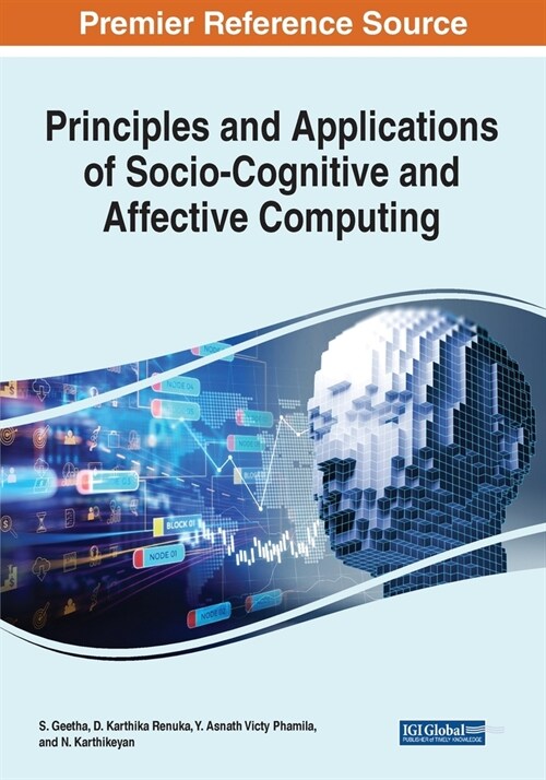 Principles and Applications of Socio-Cognitive and Affective Computing (Paperback)