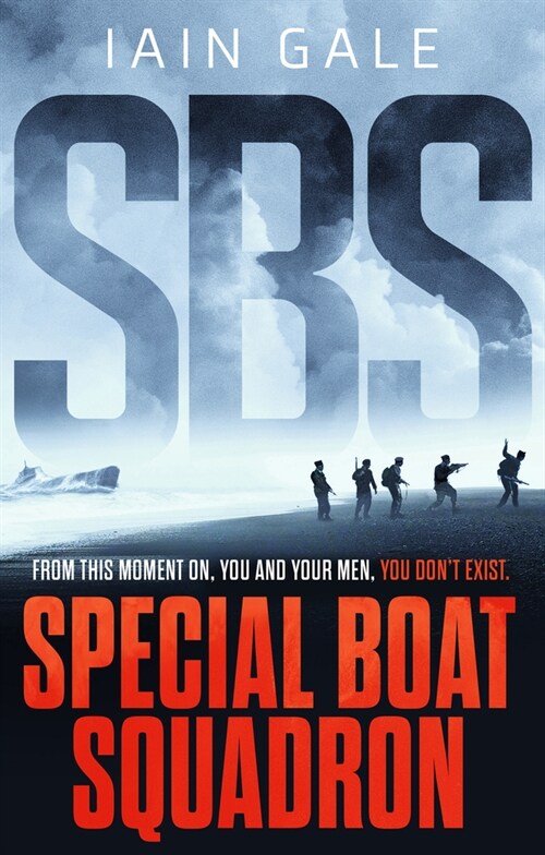 SBS: Special Boat Squadron (Paperback)