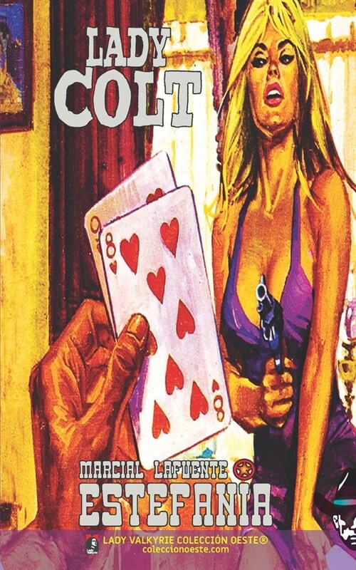 Lady Colt (Colecci? Oeste) (Paperback)