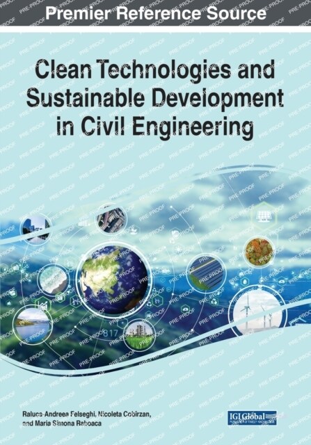 Clean Technologies and Sustainable Development in Civil Engineering (Paperback)