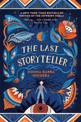 The Last Storyteller : Winner of the Newbery Medal (Paperback)