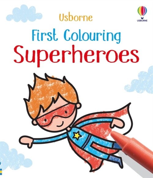 First Colouring Superheroes (Paperback)