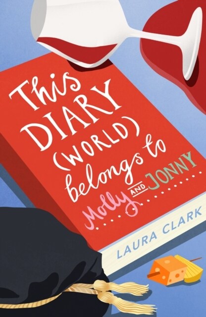 This Diary (World) Belongs to Molly and Jonny (Paperback)
