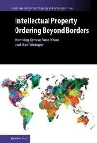 Intellectual Property Ordering Beyond Borders (Hardcover)