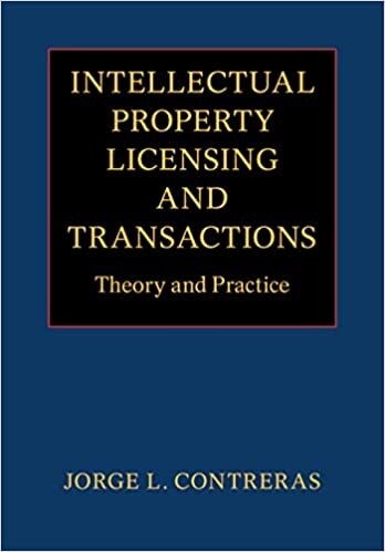 Intellectual Property Licensing and Transactions : Theory and Practice (Paperback)