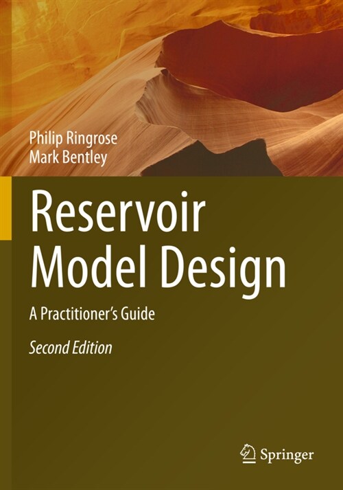 Reservoir Model Design: A Practitioners Guide (Paperback, 2, 2021)