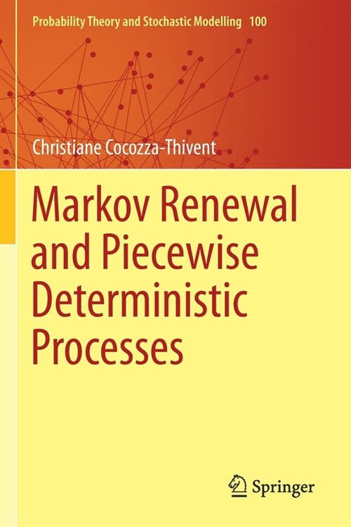 Markov Renewal and Piecewise Deterministic Processes (Paperback)