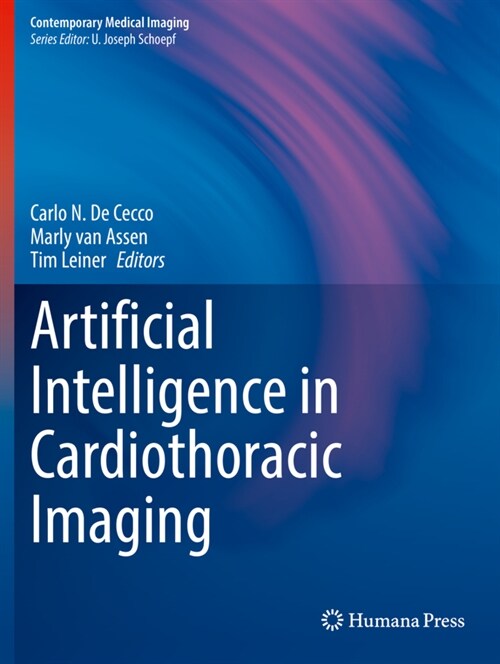 Artificial Intelligence in Cardiothoracic Imaging (Paperback)