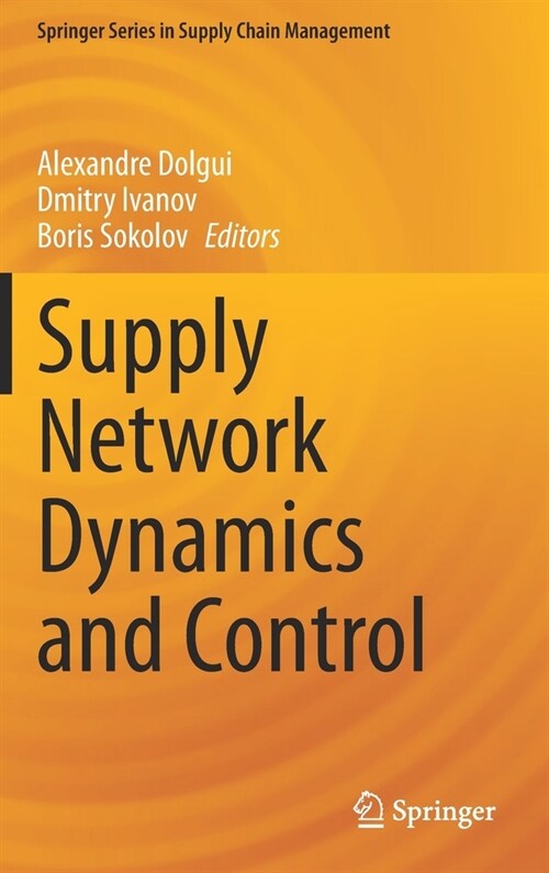 Supply Network Dynamics and Control (Hardcover)