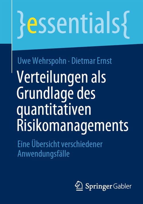 Verteilungen als Grundlage des quantitativen Risikomanagements (Paperback)