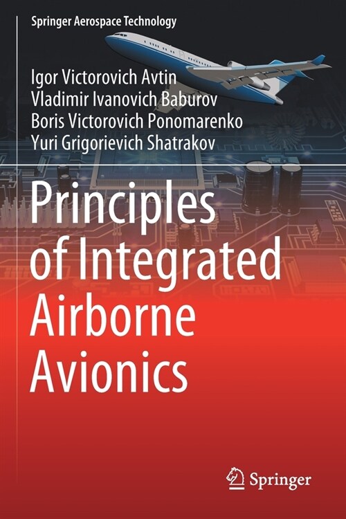 Principles of Integrated Airborne Avionics (Paperback)